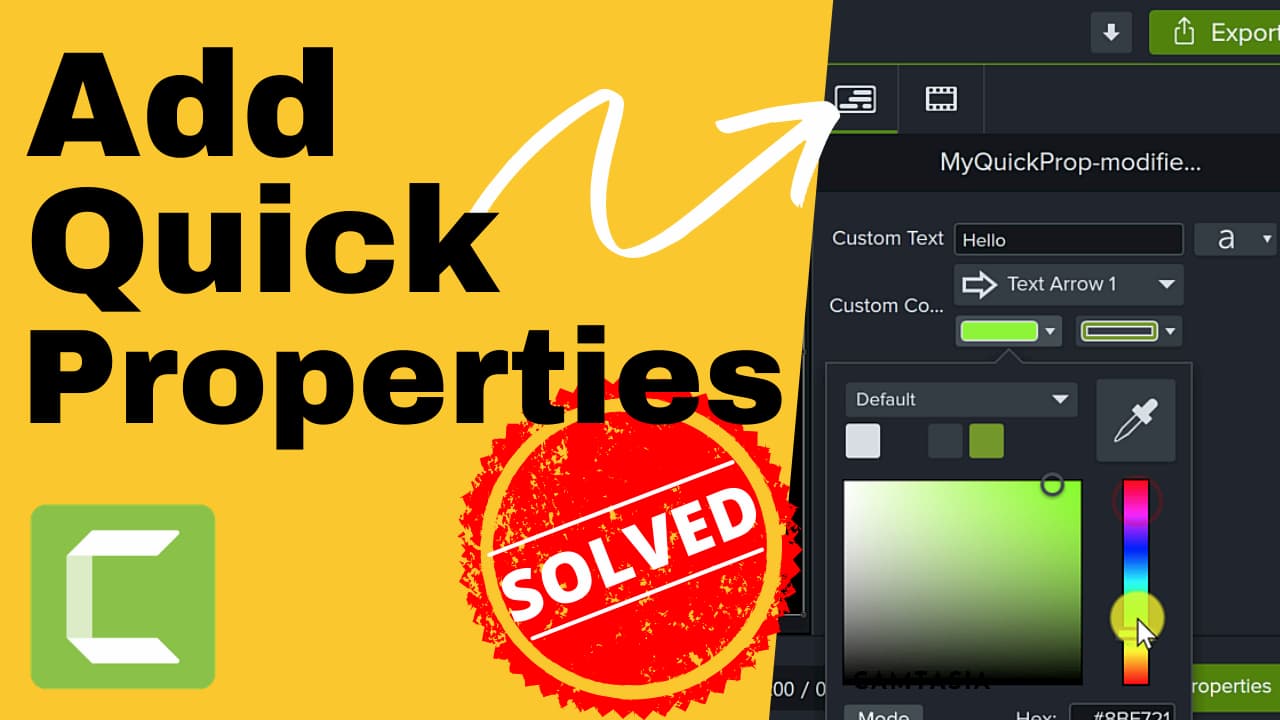 [SOLVED] How to Add Quick Properties in Techsmith Camtasia 2020 | Reusable Assets, Group & Template